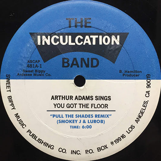 Arthur Adams | You Got The Floor "Pull The Shades Remix" (Smokey J & LuRob) FREE DOWNLOAD